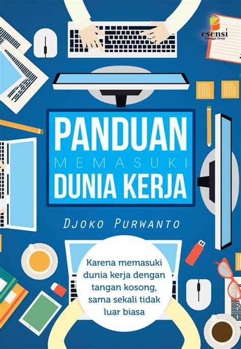 Panduan Memasuki Dunia Kerja Untuk Wanita Muda Dan Modern