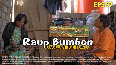 RAUP BUMBON Dagelan Ra Jowo Episode 97 YouTube