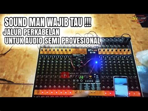 Routing Kabel Mixer Gt Lab G Versi Daspro Youtube