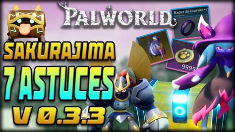 Nouvelles Astuces De La Mise Jour Sakurajima Palworld Fr Youtube