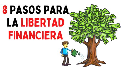 8 Pasos Para Alcanzar La Libertad Financiera David Bach Youtube