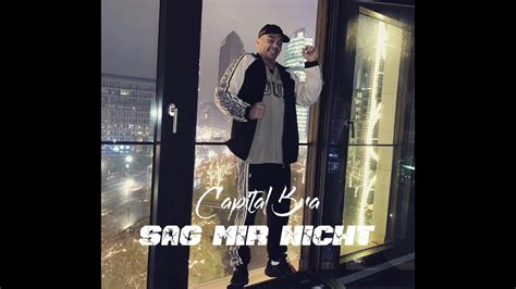 Capital Bra Sag Mir Nicht Official Audio Youtube