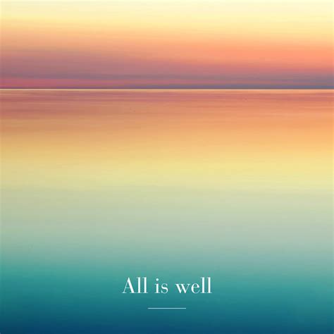 All Will Be Well Walking Chant All Is Well