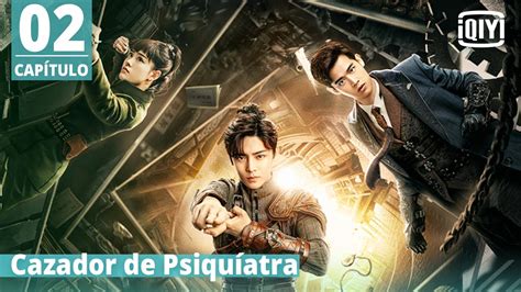 Sub Espa Ol Cazador De Psiqu Atra Cap Tulo Psych Hunter Iqiyi