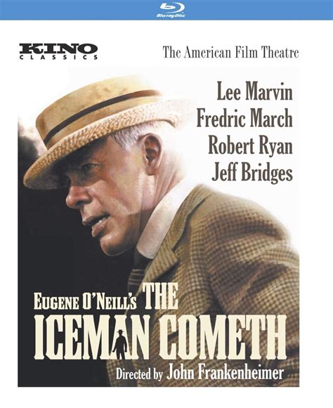 The Iceman Cometh Blu Ray Kino Lorber Home Video