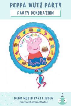 120 Kindergeburtstag Peppa Pig Peppa Wutz Party Ideen