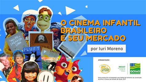 O Cinema Infantil Brasileiro E Seu Mercado