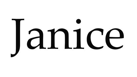 How To Pronounce Janice Youtube