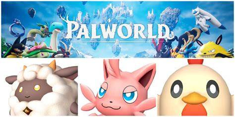 Palworld Whats The Best Starter To Catch