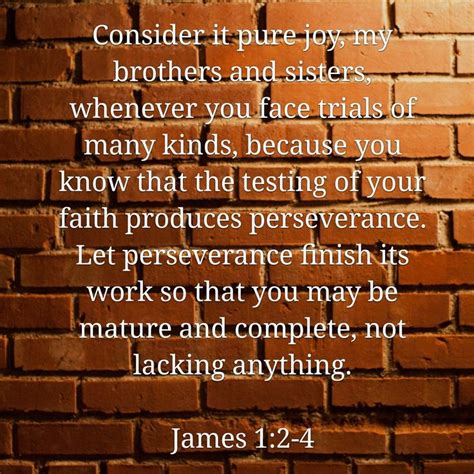 James 12 4 James 1 2 4 Consider It Pure Joy Perseverance