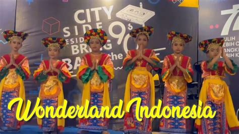 Tari Wonderland Indonesia Perform Putri² Perum City Side Music by