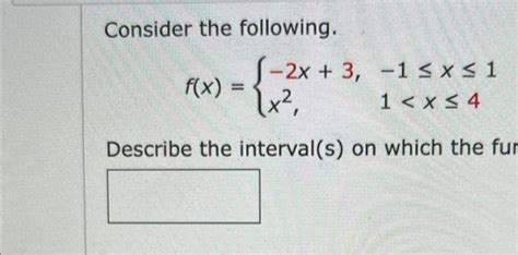 Solved Consider The Following F X 8−9x−x2 Describe The