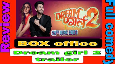 Dream Girl 2 Trailer Review Ayushman Khurana Ananiya Pandey Annu Kapoor Youtube