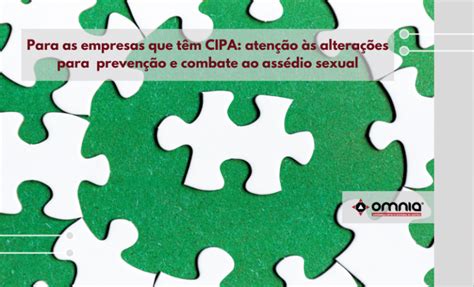 Para As Empresas Que Têm Cipa Atenção às Alterações Para Prevenção E