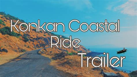 Konkan Coastal Ride Trailer Mumbai To Malvan Coastal Ride M2m