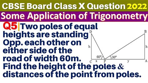 Q5 Two Poles Of Equal Heights Are Standing Opposite Each Other On