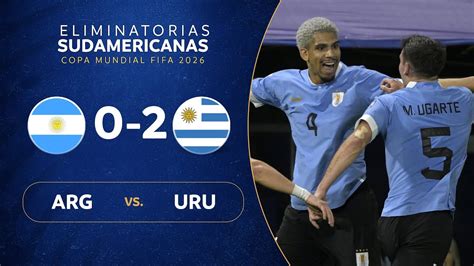 Argentina Vs Uruguay Resumen Eliminatorias Sudamericanas