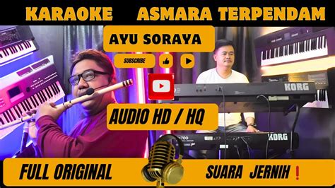 Karaoke Ayu Soraya Asmara Terpendam Nada Wanita Cover Korg Pa