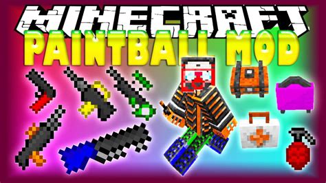 PAINTBALL MOD JUEGA AL PAINTBALL Minecraft Mod 1 8 1 7 10 YouTube