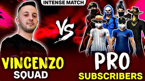 Last Part Vs Vincenzo Squad Vs Pro Subscriber Squad Clash