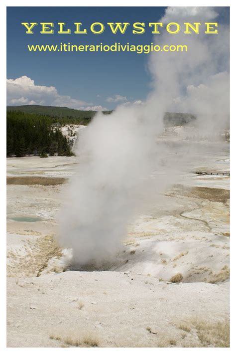 Esplorare Il Parco Di Yellowstone Parco Nazionale Di Yellowstone