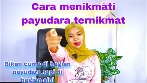 Inilah Titik Untuk Menaikkan Gairah Wanita YouTube