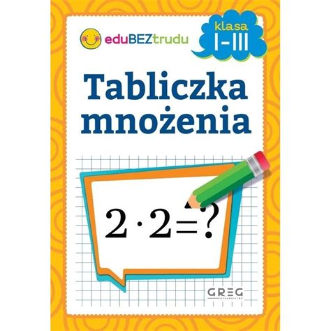 Teoria Podstawy Matematyki Dla Klasy I Tabliczka Mnozenia Images Hot