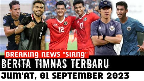 Berita Timnas Hari Ini Jum At September Siang Berita