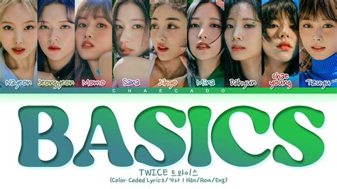 Twice Basics Lyrics 트와이스 베이직스 가사 Between 1and2 Talk That Talk Color