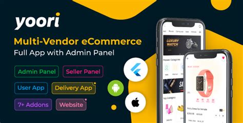 Yoori Flutter Multi Vendor Ecommerce Full App With Admin Panel Code