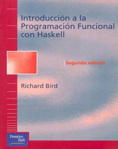 Introduccion A La Programacion Funcional Con Haske