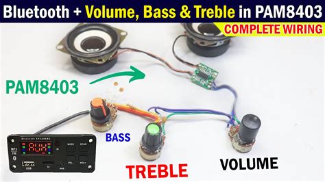 Pam8403 Audio Amplifier Board Complete Wiring With Bluetooth Volume