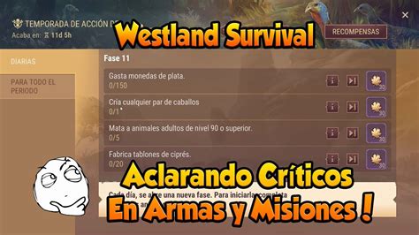 Westland Survival Aclarando Cr Ticos En Armas Y Misiones Youtube