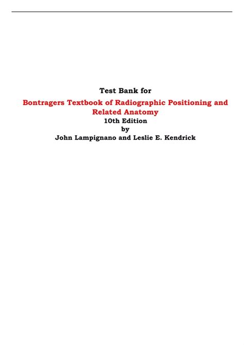 Test Bank For Bontragers Textbook Of Radiographic Positioning And