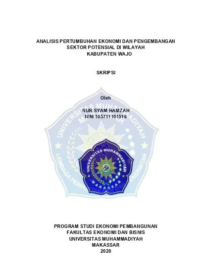 Analisis Pertumbuhan Ekonomi Dan Pengembangan Sektor Potensial Di