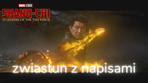 Shang Chi I Legenda Dziesi Ciu Pier Cieni Oficjalny Zwiastun Napisy