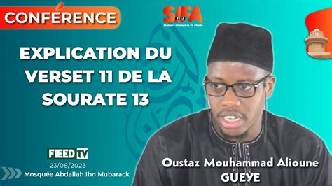 Oustaz Mouhammad Alioune Gueye Explication Du Verset De La