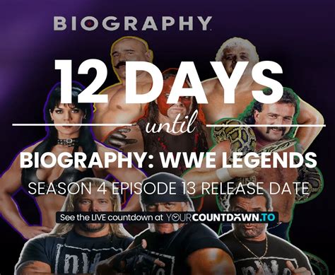 Countdown To Biography Wwe Legends Season 4 Episode 13 Release Date