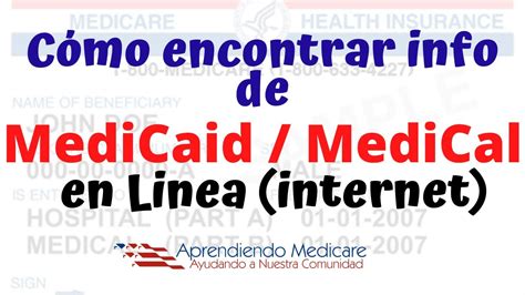 Información Medicaid MediCalMedicare en Español Cómo funciona