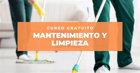 Ltimas Plazas Para El Curso Gratuito De Mantenimiento Y Limpieza Que