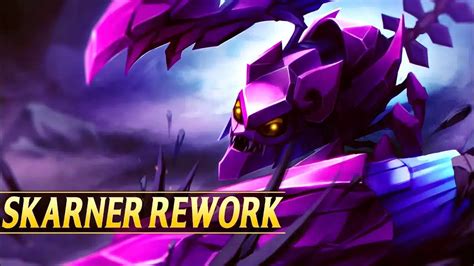 Lol New Info On Skarner Rework And Sneak Peek At Upcoming Champions