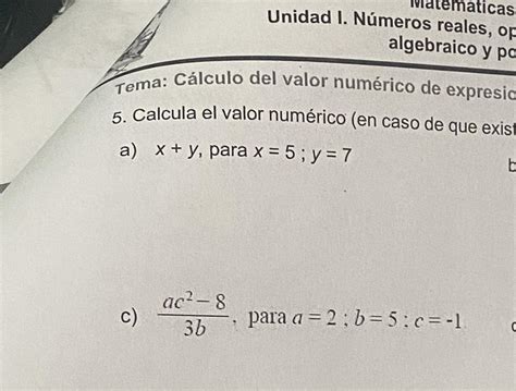 Calcula El Valor N Mero De Los Siguientes Incisos Brainly Lat