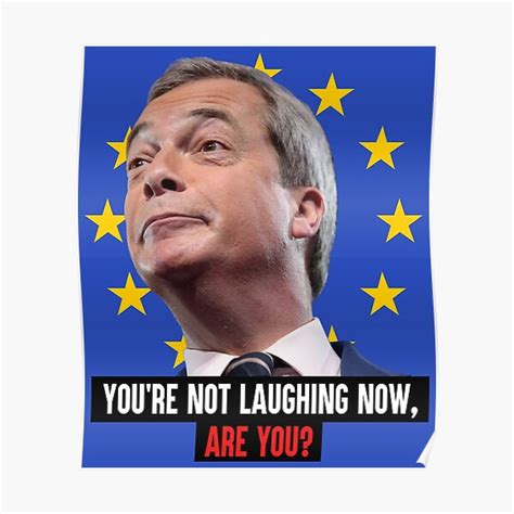 "Nigel Farage Brexit TShirt" Poster for Sale by PokerFace420 | Redbubble