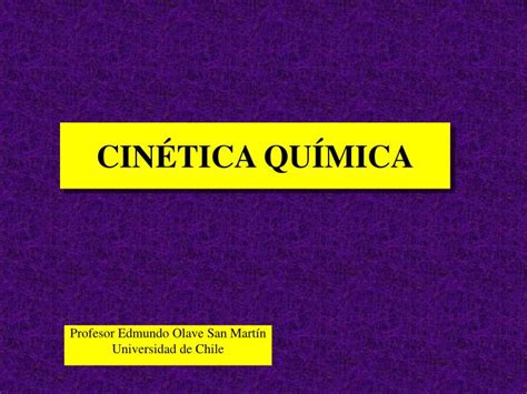 Ppt CinÉtica QuÍmica Powerpoint Presentation Free Download Id 5528757