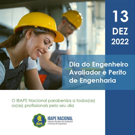 Ibape Nacional 13 De Dezembro Dia Do Engenheiro Avaliador E Perito