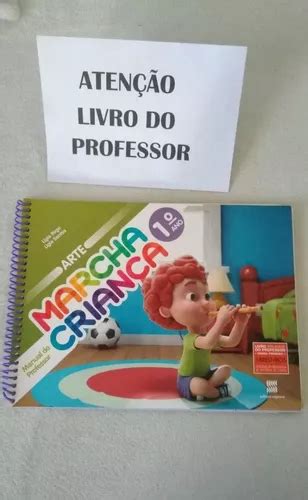 Marcha Criança Arte 1 º Ano Livro Do Professor Mebuscar Brasil