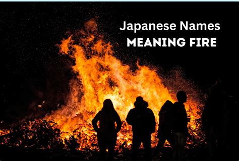 75 Japanese First Names Meaning Fire Cultural Exploration