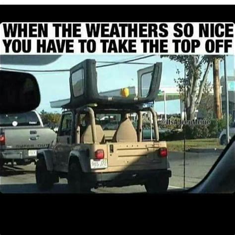 Lets see your best Jeep memes | Page 9 | Jeep Wrangler TJ Forum