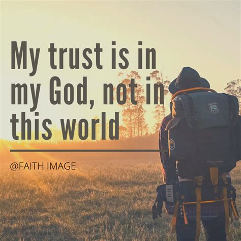 My trust is in God