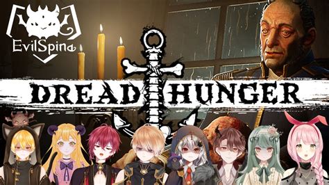 Dread Hunger Evil Spina Youtube